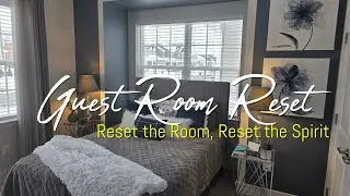 Guest Room Reset | Budget-Friendly Makeover for a Calm & Cozy Space