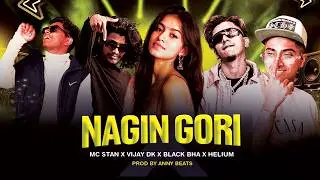 NAGIN GORI (SAMBALPURI REMIX) FT. MC STAN X BLACK BHA X VIJAY DK X HELIUM | PROD BY ANNY BEATS