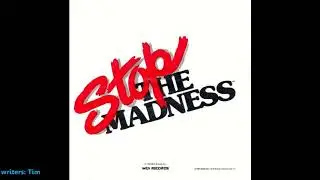 Various Artists ~ Stop The Madness {full maxi single}