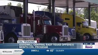 Goodwill Central East Texas offers 6 month CDL program
