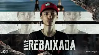 MEGA ESPECIAL NAVE REBAIXADA - DJ THIAGO SC