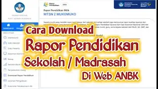 Cara Download Rapor Pendidikan Sekolah Atau Madrasah Pada Web ANBK