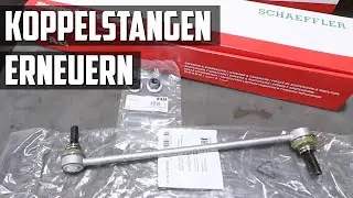 Koppelstange (Pendelst&uuml;tze) am Stabilisator selbst wechseln erneuern tauschen