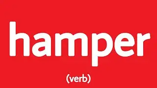 How to pronounce hamper (Definition + Example sentences)