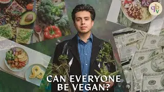 Not Everyone Can Go Vegan Explained