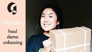 GLOSSIER UNBOXING/HAUL/DEMO