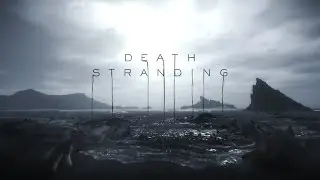 Death Stranding - Episode 1: 