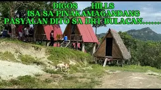 EXPLORE TAYO SA DRT BULACAN..DITO SA MAY DIGOS HILLS ..OVERLOOKING ATTRACTION