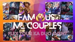 FAMOUS ML COUPLES (Flex your ka duo and win ML Diamonds and Starlight Membership)