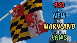 430 NEW MARYLAND LAWS
