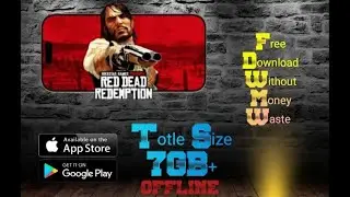 Red Dead Redemption | Free Download | APK (Mod, 60FPS Unlocked, Free🥳) without subscription😂