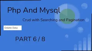 How to Delete Data From Database using php and mysqli || Part  - 6