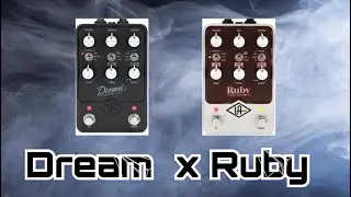 UNIVERSAL AUDIO DREAM VS RUBY