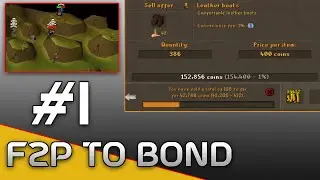 I regret making this video | f2p to bond OSRS #1