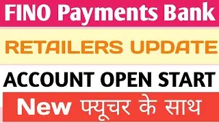 Fino payments Bank new update Account open start update new future 2026