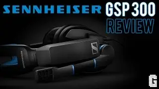 First Look! Sennheiser GSP 300 Gaming Headset REVIEW!