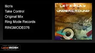 Ilicris - Take Control (Original Mix)