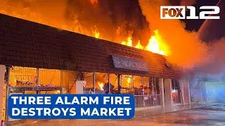 Early morning fire destroys Asian market in NE Portland