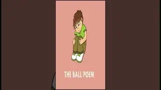 #BALL POEM#SUMMARY#CLASS10#NCERT#ENGLISH#FIRST FLIGHT#SHORTS#THE TUTOR