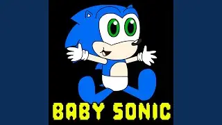 Baby Sonic Song
