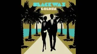 Slackwax - Golden
