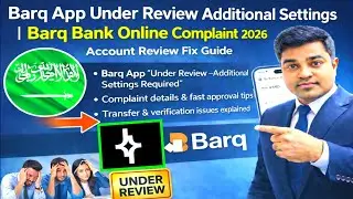 Barq App Under Review Additional Settings | Barq Bank Online Complaint 2026 | Account Review Fix 