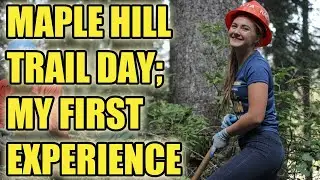 Maple Hill Trail Day; MTB Volunteer Noob. Work, Eat, Ride.