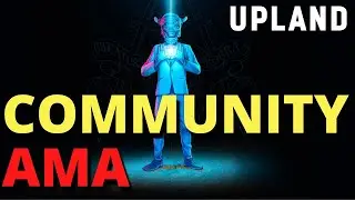 Community AMA with General Mort and LOYLDOYL // Upland Genesis Week Live