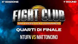 Fight Club - NTUFN vs Mattoncino - Quarti di Finale 4 (1&deg; round)