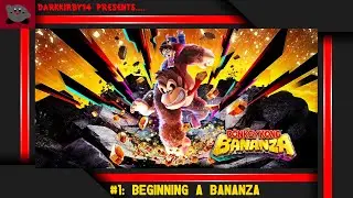 Donkey Kong Bananza #1: Beginning A Bananza