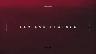 Suffer Club - Tar and Feather (Official Visualizer)