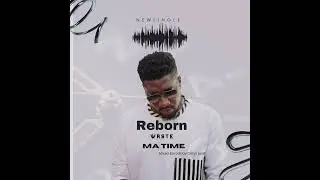 Reborn11grade - waste ma time
