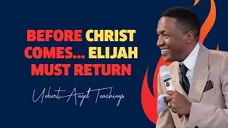 The Elijah Mystery: What Jesus Revealed About John | Uebert Angel Teachings