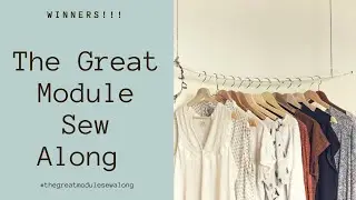 The Great Module Sew Along: Winners Announced