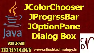 Java JColorChooser JProgressBar JOptionPane JOptionPane Dialog boxes