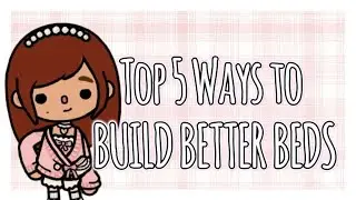 ⭐️TOP 5 ways to create UNIQUE beds⭐️ [TocaWorld] [Room Inspirstions] 