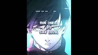 Nel Rin VS U20 Sae #anime #manga #itoshirin #itoshisae #bluelock #edit #fypp #fyp #trending