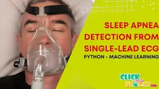 Python Machine Learning Project - Sleep Apnea Detection from Single-Lead ECG - ClickMyProject