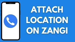How To Attach Location On Zangi Messanger
