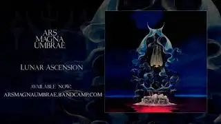 Ars Magna Umbrae - Lunar Ascension (2018) (FULL ALBUM)