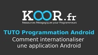 TUTO Android : Comment internationaliser une application Android