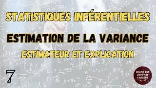 Estimation de la variance : Estimateur et explication