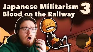 History Student reacts to Japanese Militarism #3 by Extra History