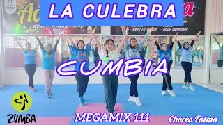 MEGAMIX 111 LA CULEBRA - CUMBIA - ZUMBA MUSIC - DANCE WARKOUT - ZUMBA FITNESS ZUMBA @AdindaAeroZumba