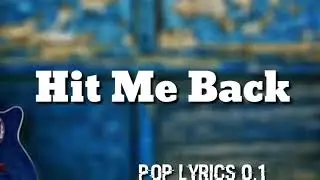 Terror Jr - Hit Me Back (Lyrics) 🎵  Pop lyrics 0.1
