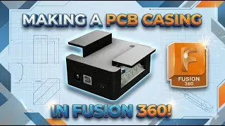 Membuat Desain Casing PCB || Fusion 360