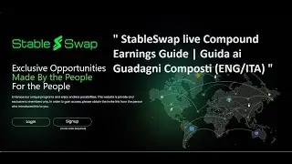 Stable Swap live: Compound Earnings Guide / Guida ai Guadagni Composti (ENG / ITA)