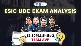 ESIC UDC Exam Analysis 2022 | Shift - 2 | Analysis by Team AVP | Bankers Way