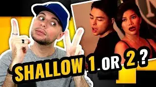 REACTION (2019) | Katrina Velarde, Yuki Ito - Shallow | Which version do you prefer?