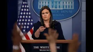 WATCH: Sarah Sanders holds White House news briefing